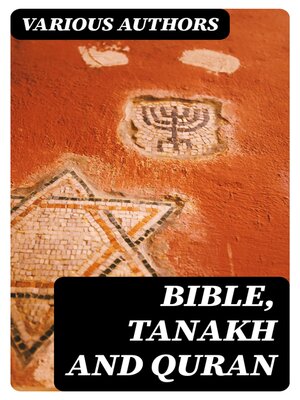 cover image of Bible, Tanakh and Quran